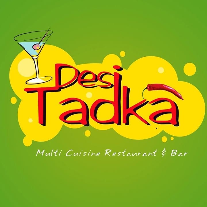 Desi Tadka Multi Cuisine Restaurant